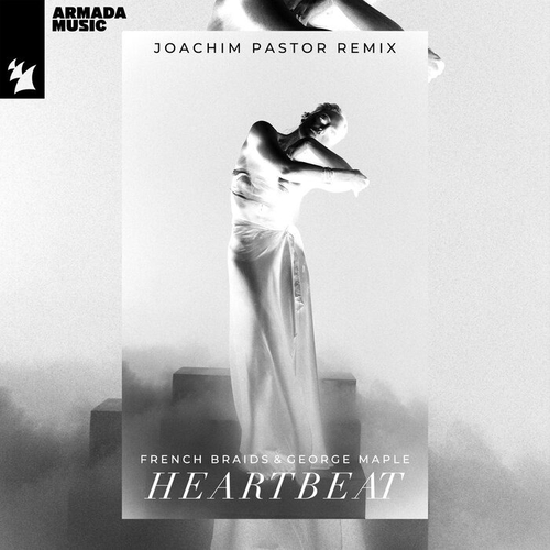 French Braids & George Maple - Heartbeat (Joachim Pastor Remix) [ARMAS2123R2]